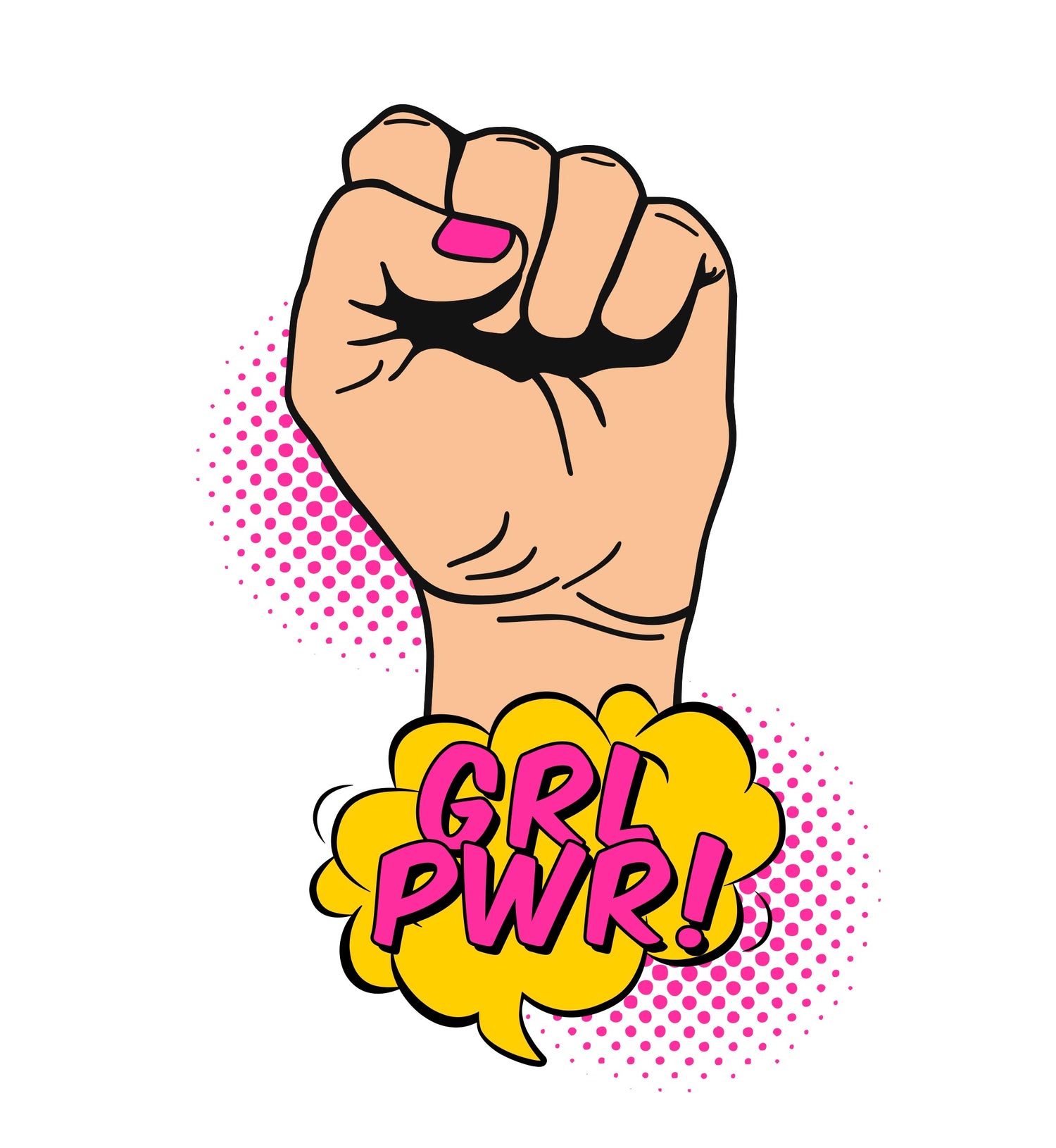 clenched fist with hot pink thumbnail.   A speak bubble at the bottom of the picture there is a yellow speech bubble containing the letters 'GRL PWR!' in hot pink writing.